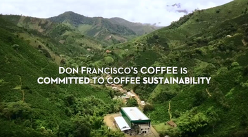 Don Francisco's Is Committed to A Greener Coffee Footprint