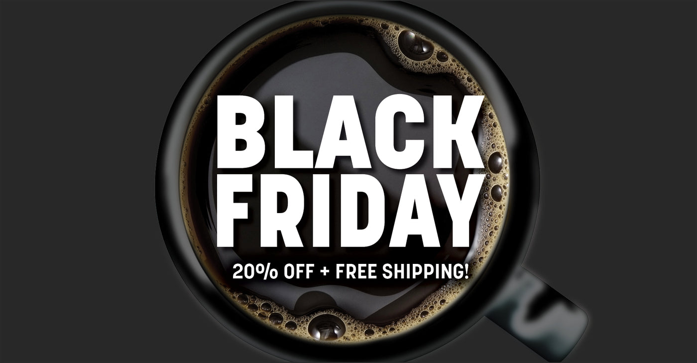 Black Friday. 20% Off Plus Free Shipping over $45.