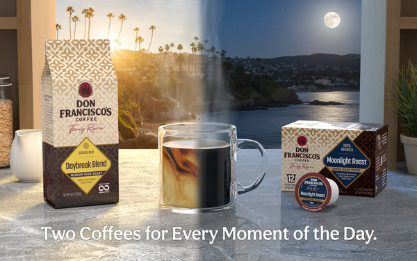 Don Francisco's Coffee Daybreak Blend and Moonlight Roast